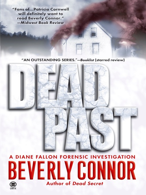 Title details for Dead Past by Beverly Connor - Available